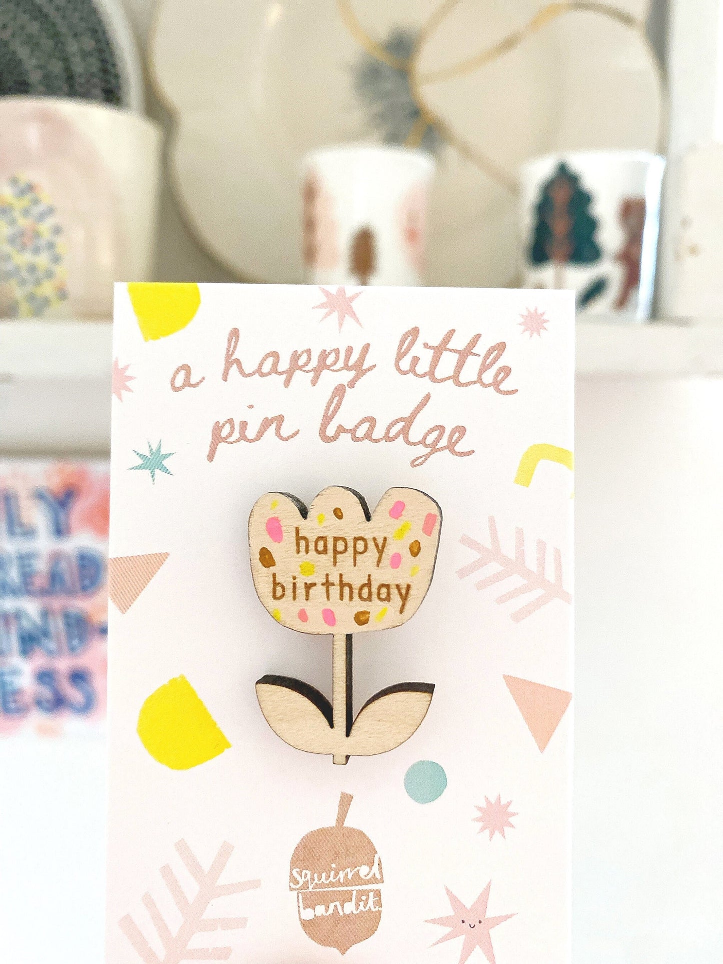 Happy Birthday flower wooden pin badge